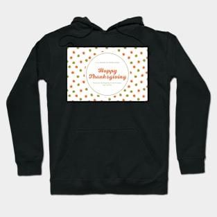 Happy Thanksgiving Card - 06 Hoodie